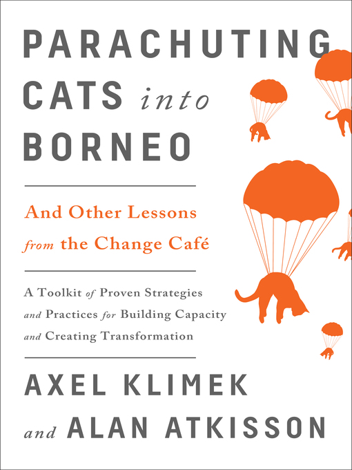 Title details for Parachuting Cats into Borneo by Axel Klimek - Available